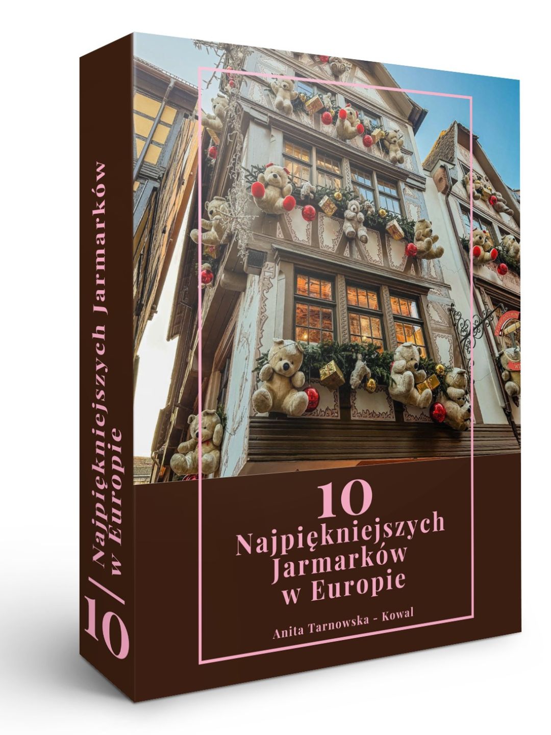 E-Book 10 Najpiękniejszych Jarmarków w Europie